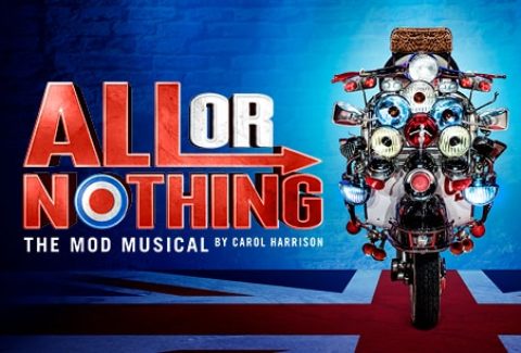 All Or Nothing – The Mod Musical