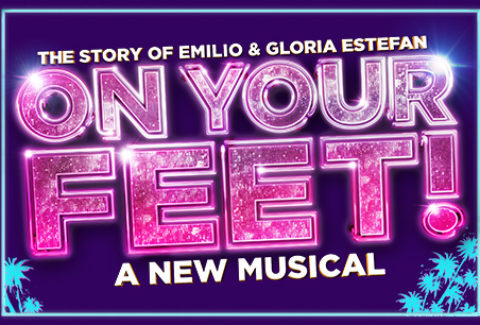 On Your Feet! The Story of Emilio and Gloria Estefan