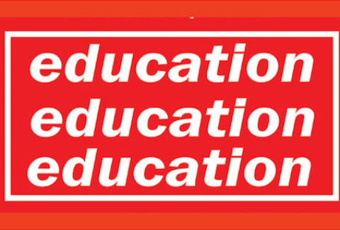 Education, Education, Education