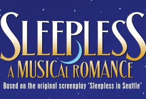 Sleepless: A Musical Romance