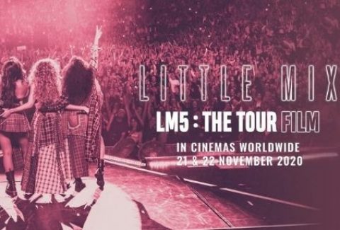 Cinema: Little Mix: LM5 – The Tour Film