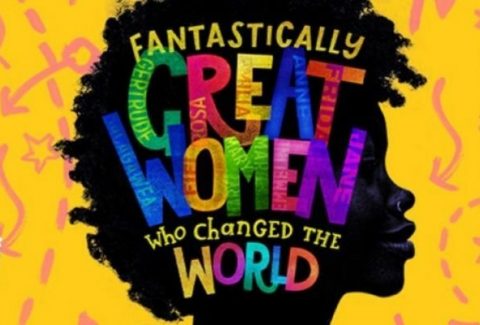 Fantastically Great Women Who Changed The World