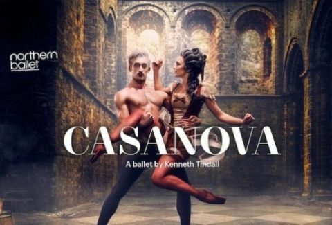 Northern Ballet – Casanova