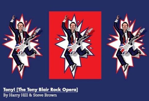 Tony! (The Tony Blair Rock Opera)