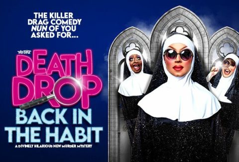 Death Drop Back in the Habit – Bromley