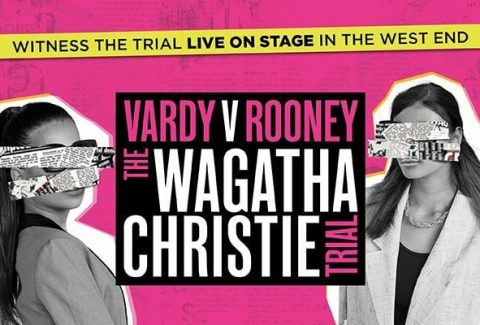 Vardy V Rooney: The Wagatha Christie Trial