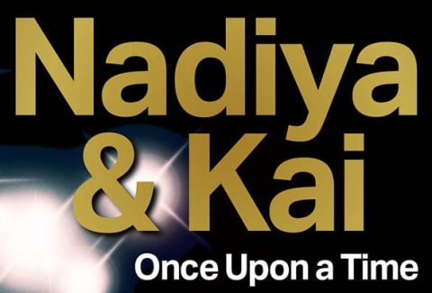 Nadiya & Kai: Once Upon a Time