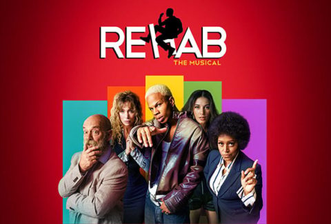 Rehab The Musical