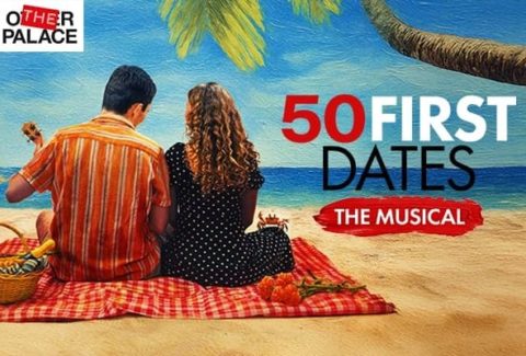 50 First Dates The Musical